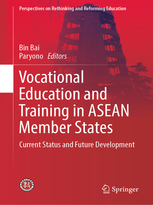 Title details for Vocational Education and Training in ASEAN Member States by Bin Bai - Available